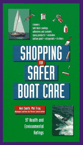 Book Shopping For Safer Boat Care: 97 Health And Environmental Ratings free