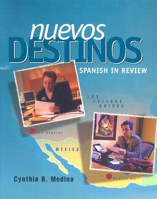 Book Nuevos Destinos: Spanish in Review (Student Edition) free