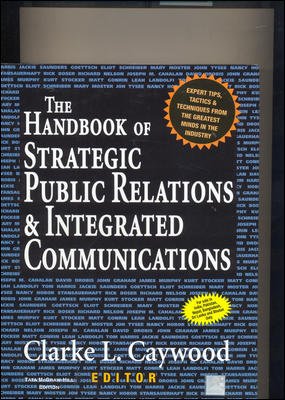 Book THE HANDBOOK OF STRATEGIC PUBLIC RELATIONS & INTERGRATED COMMUNICATIONS free