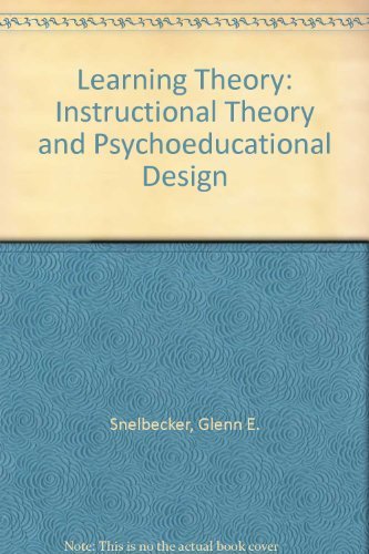 Book Learning theory, instructional theory, and psychoeducational design free