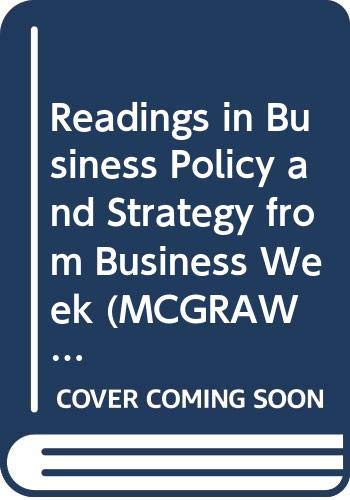 Book Readings in Business Policy and Strategy from Business Week (MCGRAW HILL SERIES IN MANAGEMENT) free