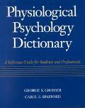 Book Physiological Psychology Dictionary Reference Guide For Students And Professionals free