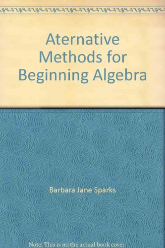 Book Aternative Methods For Beginning Algebra free