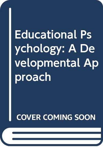 Book Educational Psychology: A Developmental Approach free