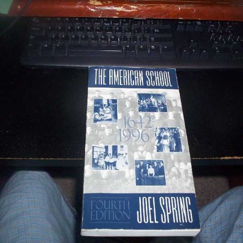 Book The American School: 1642-1996 free