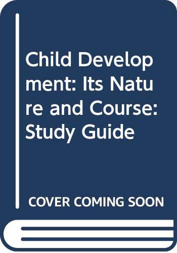 Book Child Development: Its Nature and Course: Study Guide free