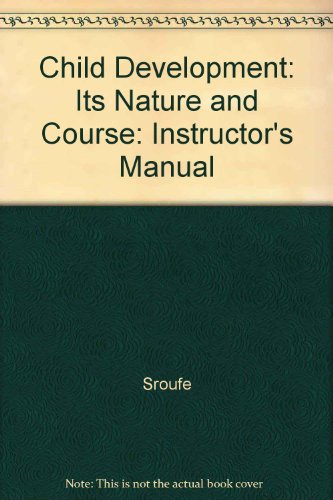 Book Child Development: Its Nature And Course: Instructor's Manual free