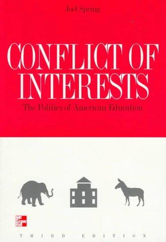 Book Conflict of Interests: The Politics of American Education free