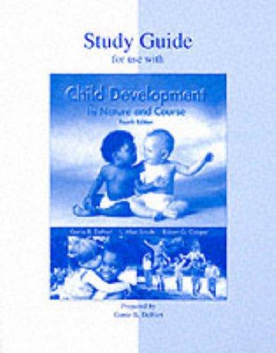 Book Child Development: Its Nature and Course, Study Guide free