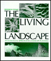 Book The Living Landscape: An Ecological Approach to Landscape Planning free