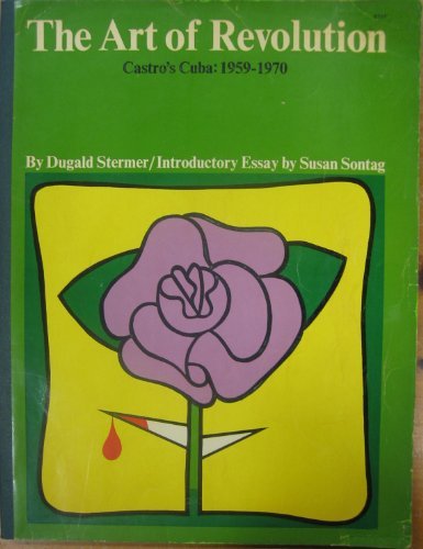 Book The Art of Revolution: Castro's Cuba, 1959-1970 free
