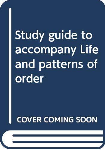 Book Study Guide To Accompany Life And Patterns Of Order free