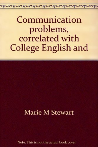 Book Communication problems, correlated with College English and communication, third edition free