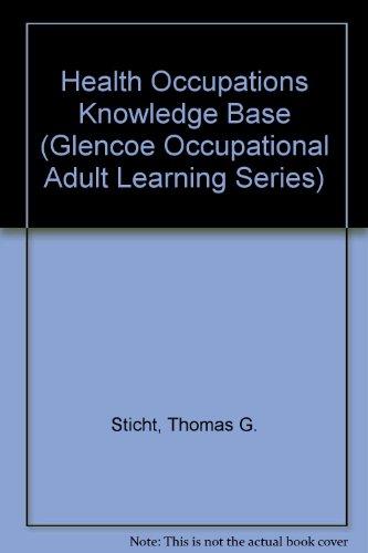 Book Health Occupations Knowledge Base (glencoe Occupational Adult Learning Series) free