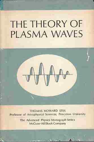 Book The Theory Of Plasma Waves free