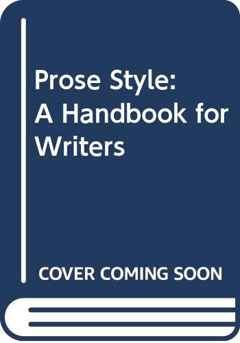 Book Prose Style: A Handbook for Writers free
