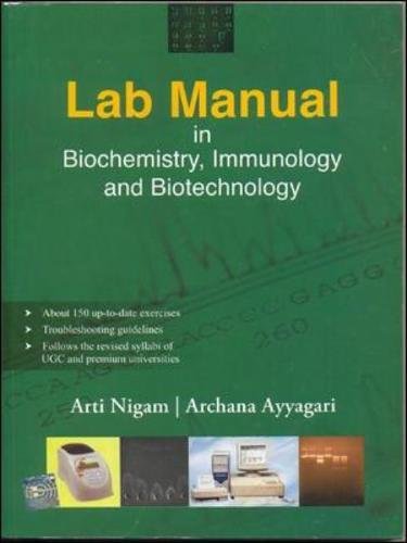 Book Lab Manual in Biochemistry, Immunology and Biotechnology free