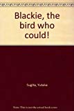 Book Blackie, the bird who could! free