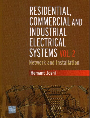 Book Residential, Commercial and Industrial Electrical Systems : Volume 2 - Network and Installation free
