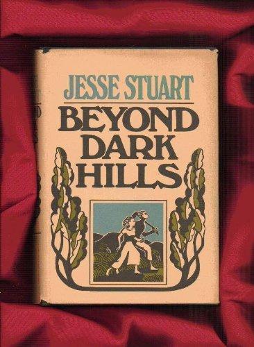 Book Beyond dark hills,: A personal story free