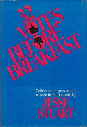 Book 32 Votes Before Breakfast free