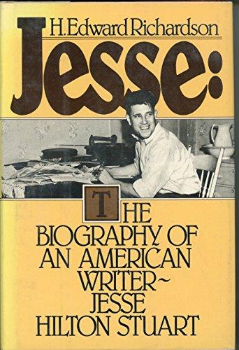 Book Jesse: The Biography of an American Writer, Jesse Hilton Stuart free