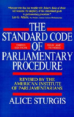 Book The Standard Code of Parliamentary Procedure (Third Edition, New and Revised) free