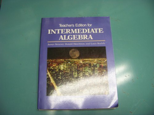 Book Teacher's Edition For Intermediate Algebra: Form B free
