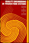 Book Quality Engineering in Production Systems (MCGRAW HILL SERIES IN INDUSTRIAL ENGINEERING AND MANAGEMENT SCIENCE) free