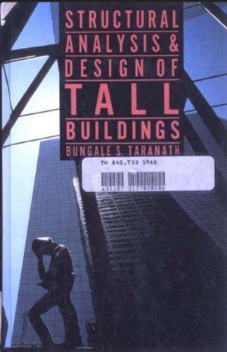 Book Structural Analysis and Design of Tall Buildings free