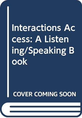 Book Interactions Access: A Listening/Speaking Book free