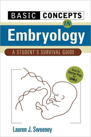 Book Basic Concepts in Embryology: A Student's Survival Guide free