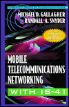 Book Mobile Telecommunications Networking With Is-41 (McGraw-Hill Series on Telecommunications) free