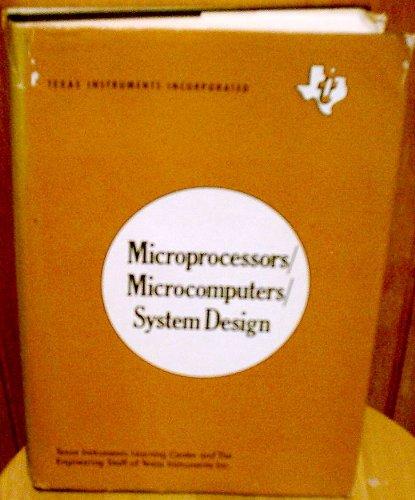 Book Microprocessors/microcomputers/system design (Texas Instruments electronics series) free