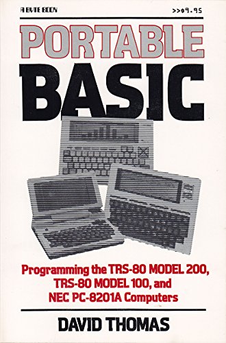 Book Portable Basic: Programming The Trs-80 Model 200, Trs-80 Model 100, And Nec Pc-8201a Computers (a Byte Book) free