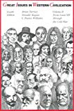 Book Great Issues In Western Civilization, Vol. II, From Louis XIV Through The Cold War free