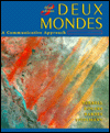 Book Deux mondes: A Communicative Approach (Student Edition) free