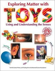 Book Exploring Matter with Toys: Using and Understanding the Senses free