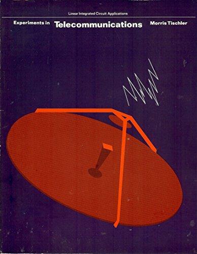 Book Experiments In Telecommunications (linear Integrated Circuit Applications) free