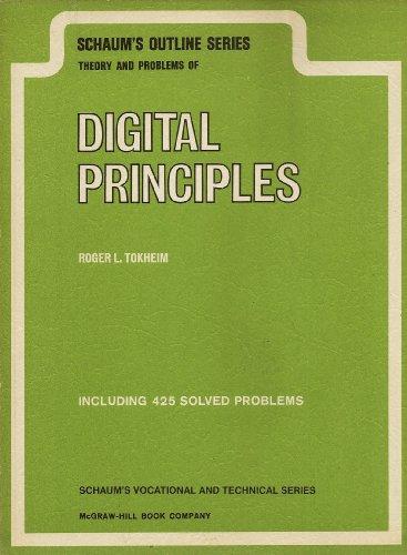 Book Schaum's outline of theory and problems of digital principles (Schaum's vocational and technical series) free