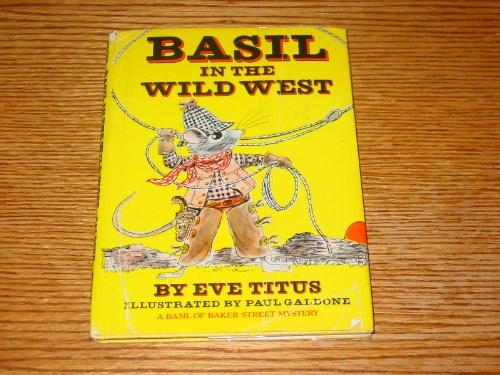 Book Basil in the Wild West (A Basil of Baker Street Mystery) free
