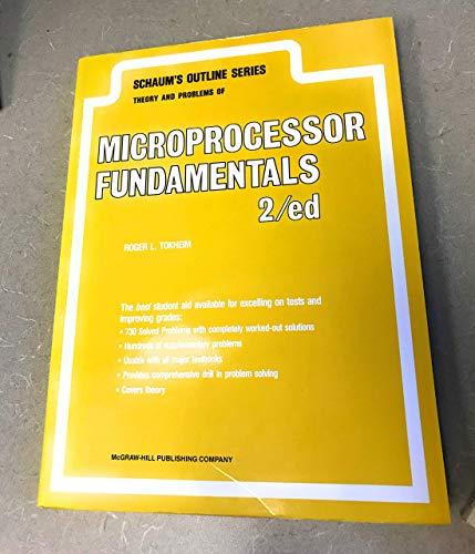 Book Schaum's Outline of Theory and Problems of Microprocessor Fundamentals (Schaum's Outlines) free