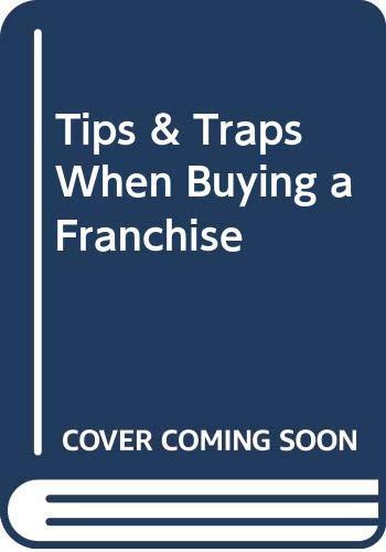 Book Tips & Traps When Buying a Franchise free