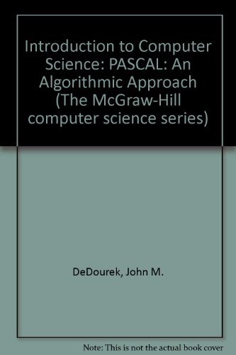 Book Introduction to Computer Science: An Algorithmic Approach (MCGRAW HILL COMPUTER SCIENCE SERIES) free