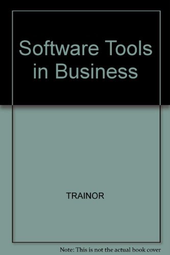 Book Software Tools In Business: Wordperfect 4.2, 5.0, 5.1, Lotus 1-2-3, Release 2.01, 2.2, Dbase Iii Plus free