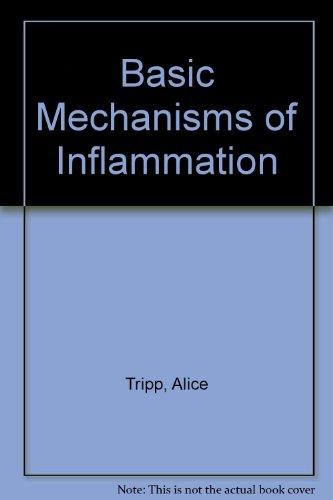 Book Basic Pathophysiological Mechanisms Of Inflammation: A Programmed Unit free