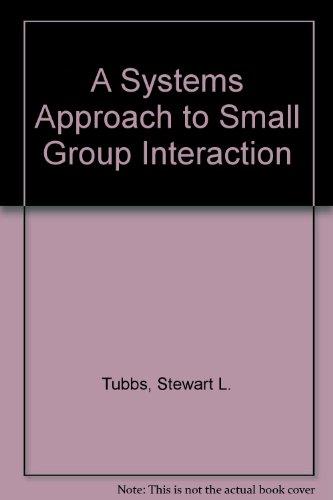 Book A Systems Approach To Small Group Interaction free