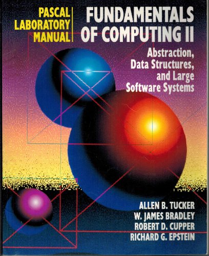 Book Fundamentals of Computing: Lab Manual (Pascal Version) (Vol 2) free