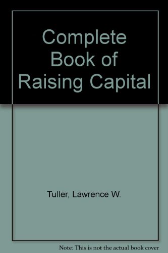 Book The Complete Book Of Raising Capital free
