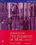 Book Workbook for the Elements of Music: Concepts and Applications, Vol. 1 free